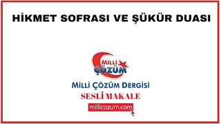 Hikmet Sofrası ve Şükür Duası [upl. by Saoj268]