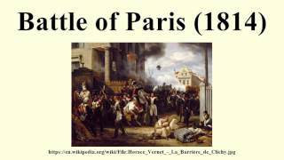 Battle of Paris 1814 [upl. by Cartan]