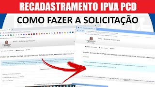 COMO FAZER O RECADASTRAMENTO DO IPVA PCD 2022 [upl. by Sehcaep]