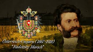 quotRadetzky Marschquot  AustrianAustrianHungarian March 1848 [upl. by Yelsew]