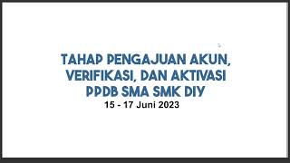 Cara Pengajuan Akun Cek Verifikasi Aktivasi Akun PPDB SMA SMK DIY 2023 [upl. by Durward]