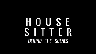 House Sitter  Bloopers amp Behind the Scenes [upl. by Charo67]