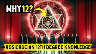 EVERYTHING Will Change Once You Learn This  Rosicrucian 12th Degree [upl. by Eiramnna]