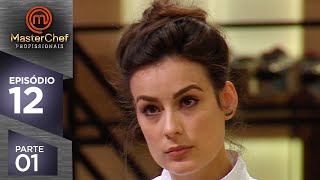 MASTERCHEF PROFISSIONAIS 06112018  PARTE 1  EP 12  TEMP 03 [upl. by Retha]