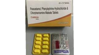 Coldmin Tablets Paracetamol Phenylephrine Hydrochloride amp Chlorpheniramine Maleate Tablets [upl. by Hetti]