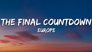 Europe  The Final Countdown Lyrics [upl. by Docilu]