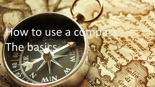 How to use a compassFor beginners [upl. by Christoph410]