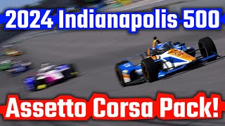 2024  IndyCar Series  Indianapolis 500  Assetto Corsa Mod Pack [upl. by Aylsworth995]