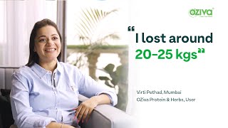 How OZiva gave Virti her confidence back l WeightLoss  Customer Testimonial [upl. by Nesilla]