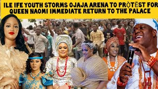 Ile ife Youth Storm Palace to Prọ̀tēst for Queen Naomi Immediate Return [upl. by Wiskind976]