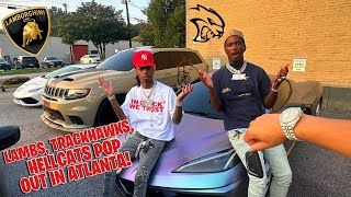 TRACKHAWK HELLCATS amp LAMBS TAKE OVER ATLANTA FT QUAN AVERYB RAH amp MORE [upl. by Atinnek]