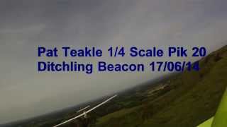 Pat Teakle 14 Scale PIK 20 Ditchling Beacon [upl. by Aleydis62]