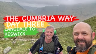 THE CUMBRIA WAYDAY THREE LANGDALE TO KESWICK [upl. by Jobina246]