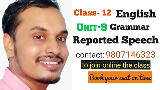 Class12  Unit9 Grammar Narration Reported Speech English NEB  Shyam Sir [upl. by Zelde963]