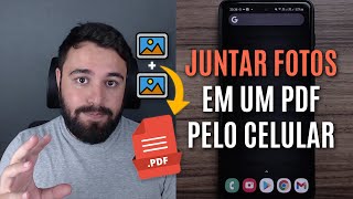 COMO JUNTAR FOTOS E TRANSFORMAR EM UM PDF PELO CELULAR [upl. by Ronaele]