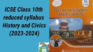 ICSE Class 10th page by page reduced syllabus of History and Civics 20232024  2024 batch study [upl. by Arze]