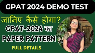 GPAT2024 Demo Test Link  Paper Pattern  GPAT 2024 Full Information [upl. by Kariotta]