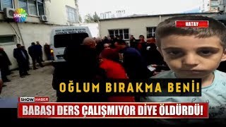 Babası ders çalışmıyor diye öldürdü [upl. by Aisetal]