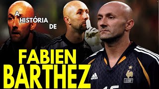 A HISTÓRIA DE FABIEN BARTHEZ  O CAREQUINHA SUBESTIMADO E CAMPEÃO DO MUNDO 1998 [upl. by Reginauld276]