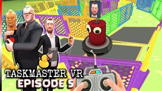 Taskmaster VR Playthrough  Episode 5 [upl. by Barrington796]