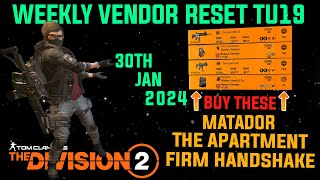 The Division 2 MUST BUYS quotWEEKLY VENDOR RESET TU19 LEVEL 40quot January 30th 2024 [upl. by Idissac]