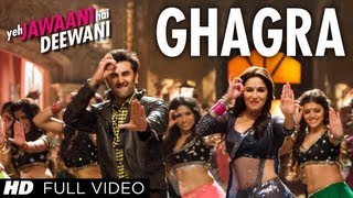 Ghagra Full Video Song Yeh Jawaani Hai Deewani  Pritam  Madhuri Dixit Ranbir Kapoor [upl. by Nilrah]