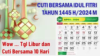 Woww 10 Hari  Libur Nasional dan Cuti Bersama  Idul Fitri 2024 kangedibae [upl. by Amy718]