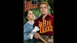 The Big Trees 1952  Full movie  Western romance film [upl. by Haym652]