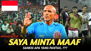 Wasit Ahmed AlKaf Minta MaafHaruskah Gugatan Berlanjut  Hasil Indonesia vs Bahrain [upl. by Alleahcim]