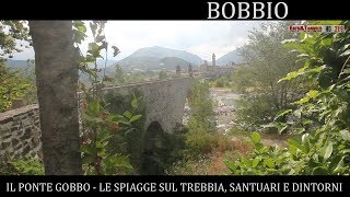 Bobbio il Ponte Gobbo lAbbazia di San Colombano il Santuario di Monte Penice e le spiagge [upl. by Adriene]