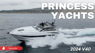 2024 Princess Yachts V40 [upl. by Tyrrell196]