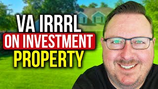 VA IRRRL for Investment Property  Use Your Benefit After You Move [upl. by Augustin]