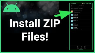 How To Install Zip Files On Android Phone [upl. by Rehnberg]