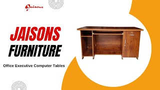 Executive computer table  Jaisons Furniture [upl. by Harli]