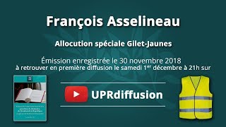 Allocution de François Asselineau spéciale Gilets Jaunes [upl. by Filiano]