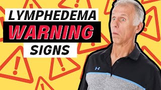 3 Warning Signs Of Lymphedema [upl. by Hildegard]