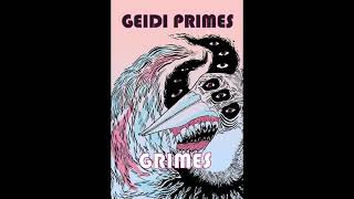 ༒Grimes༒ — Geidi Primes「Nightcore」 [upl. by Nyberg]