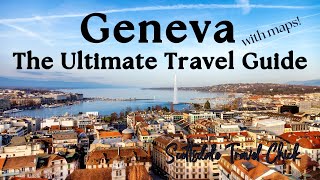 The Ultimate Travel Guide to Geneva Switzerland🇨🇭with maps [upl. by Lamrert885]