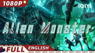 【ENG SUB】Alien Monster  Scifi Thriller Adventure  Chinese Movie 2023  iQIYI Movie English [upl. by Arba819]