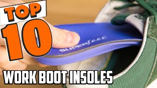 Best Work Boot Insole In 2024  Top 10 Work Boot Insoles Review [upl. by Crean387]