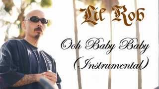 LIL ROB  Ooh Baby Baby Instrumental [upl. by Jopa603]