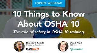 10 Things to Know About OSHA 10 The role of safety in OSHA 10 training [upl. by Cody]