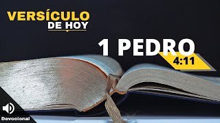 Versículo de la Biblia para hoy 1 Pedro 411 Dando la gloria a Dios [upl. by Hanoj990]