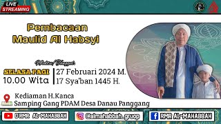 🔴 RMR  PEMBACAAN MAULID ALHABSYI DI KEDIAMAN BAPAK H KANCA  DESA DANAU PANGGANG [upl. by Deeanne]