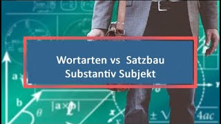 Wortarten vs Satzbau Substantiv Subjekt [upl. by Atinoj]