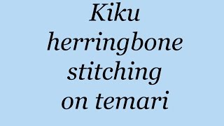 Temari Challenge Kiku Herringbone Stitch Along [upl. by Longerich]