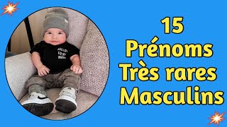 15 prénoms très rares masculins [upl. by Aile]