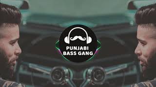 Saada Pyar BASS BOOSTED AP Dhillon  Shinda Kahlon  Raj Vee [upl. by Missie]