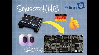 💡EdingCNC SensorHUB verbunden mit CNC760  Deutsch [upl. by Leinnad867]