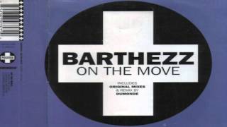 Barthezz  On the Move Extended HD [upl. by Enitsyrk]